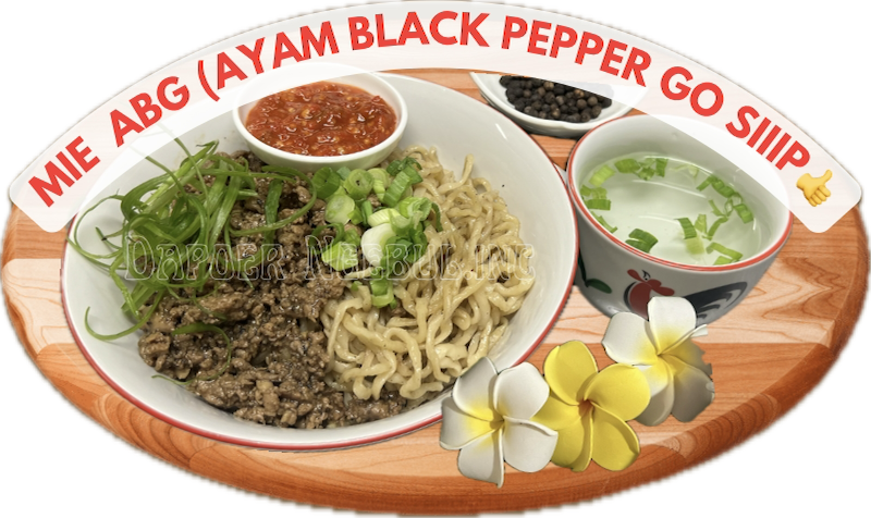 Mie ABG (Mie Ayam Black Pepper Go Siip👍